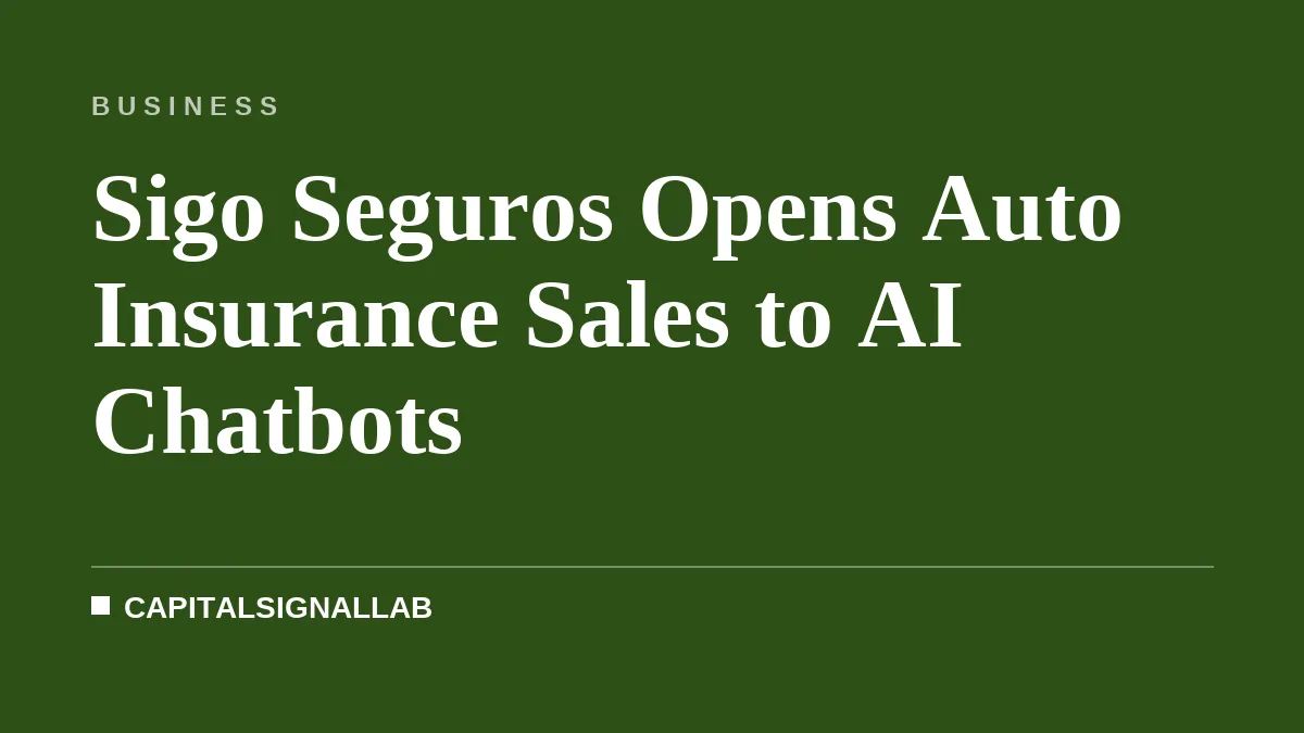 Sigo Seguros Opens Auto Insurance Sales to AI Chatbots