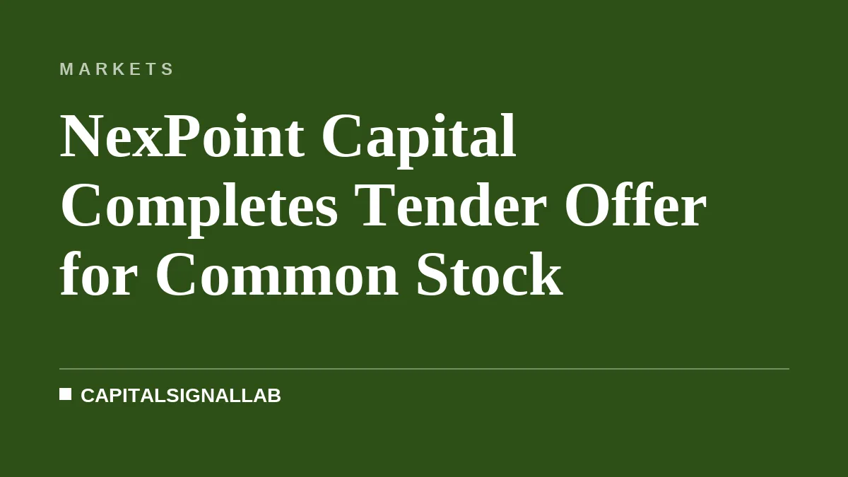 NexPoint Capital Completes Tender Offer for Common Stock