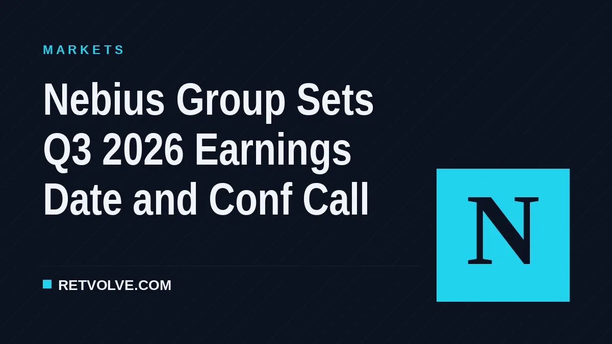 Nebius Group Sets Q3 2026 Earnings Date and Conf Call