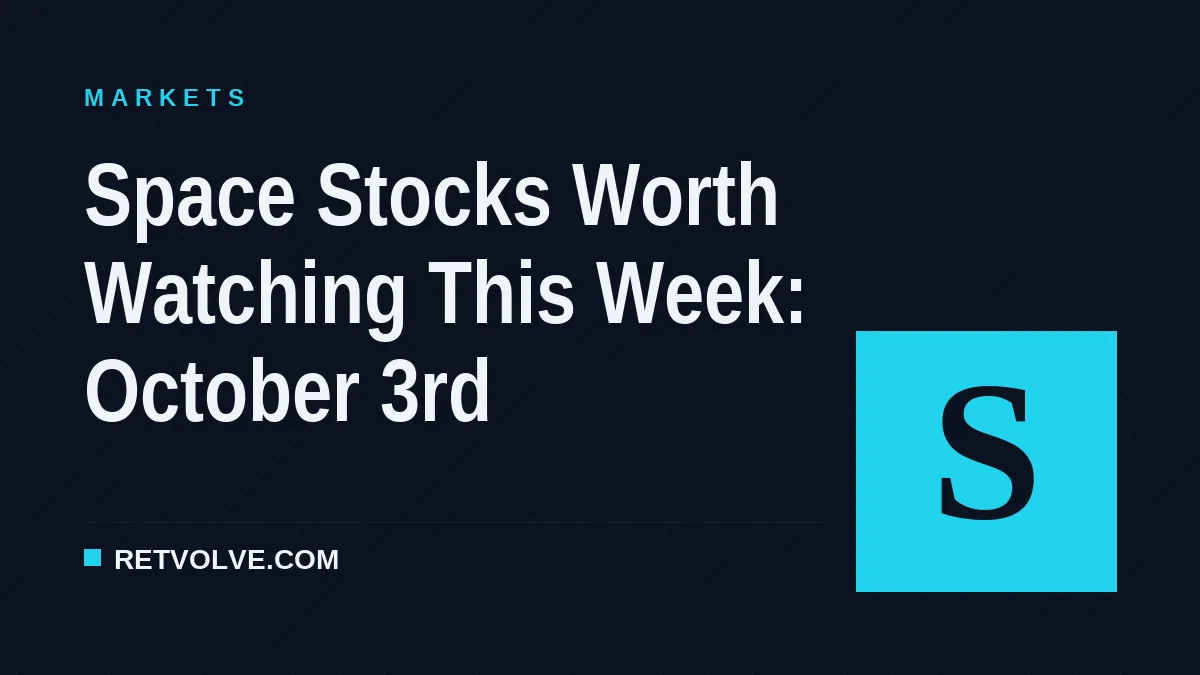 Space Stocks Worth Watching This Week: October 3rd