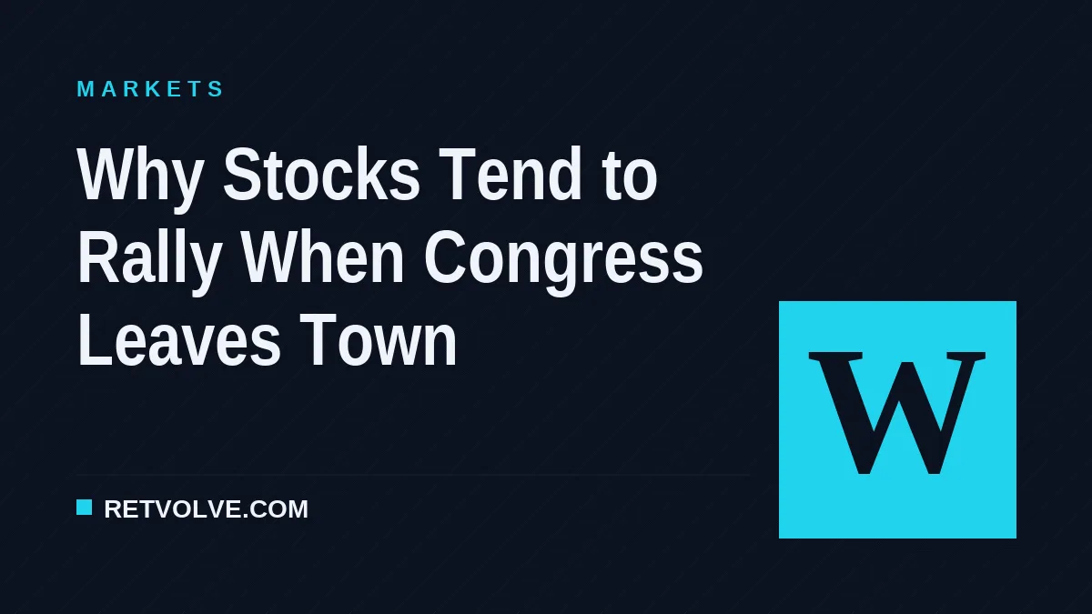 Why Stocks Tend to Rally When Congress Leaves Town