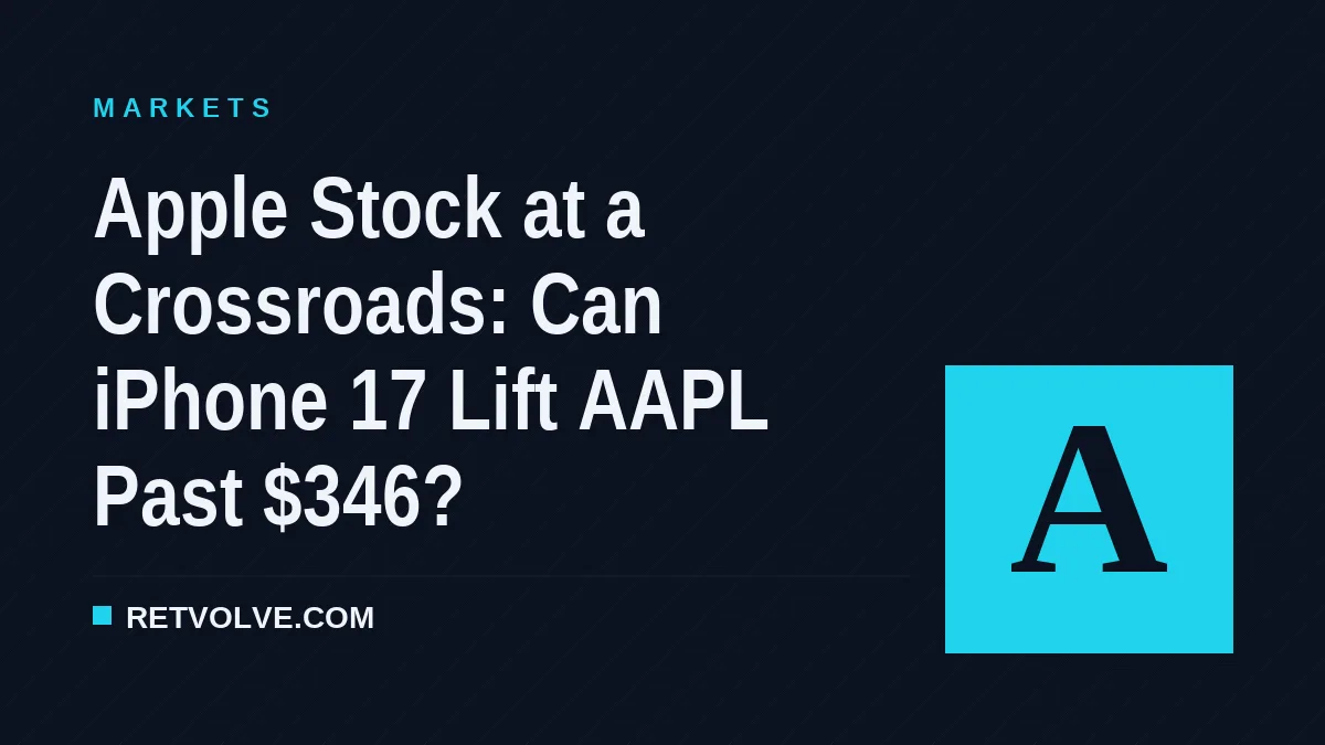 Apple Stock at a Crossroads: Can iPhone 17 Lift AAPL Past $346?