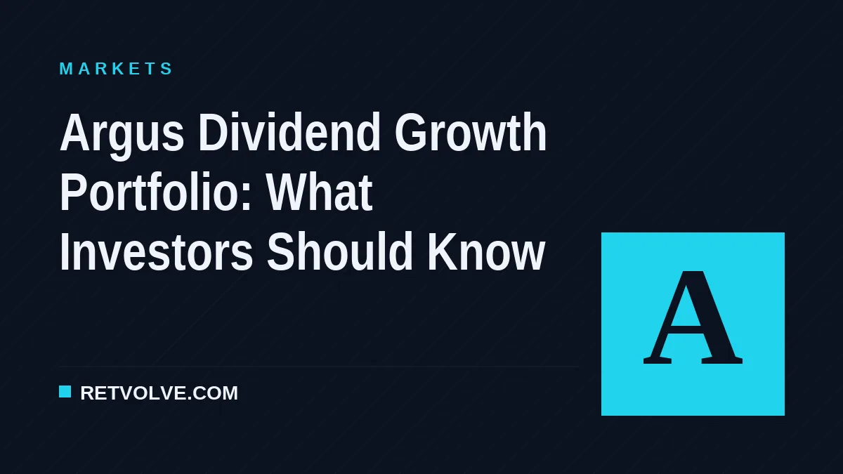 Argus Dividend Growth Portfolio: What Investors Should Know