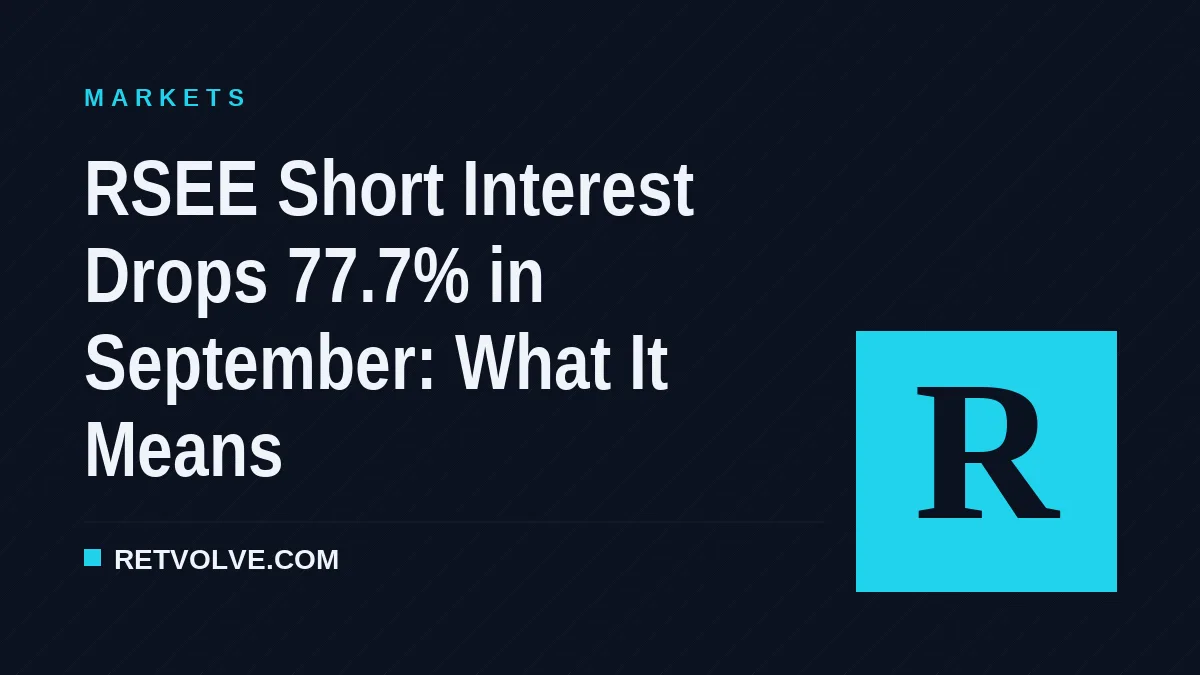 RSEE Short Interest Drops 77.7% in September: What It Means