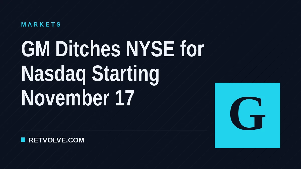 GM Ditches NYSE for Nasdaq Starting November 17