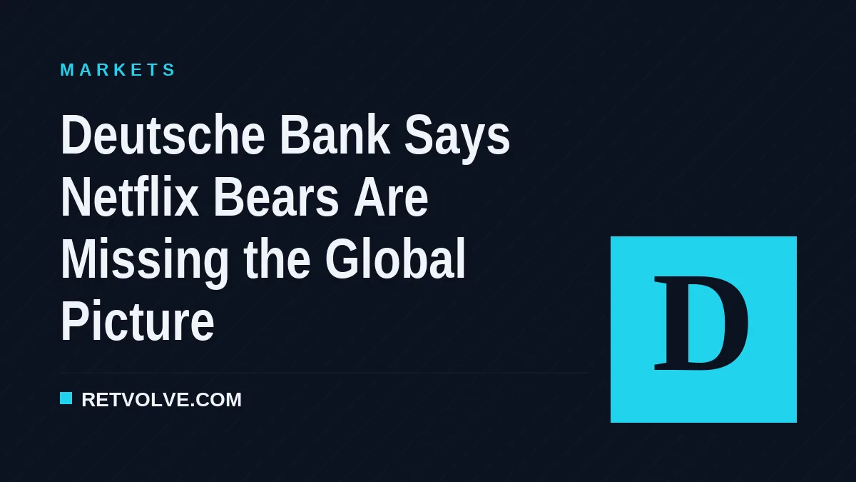 Deutsche Bank Says Netflix Bears Are Missing the Global Picture