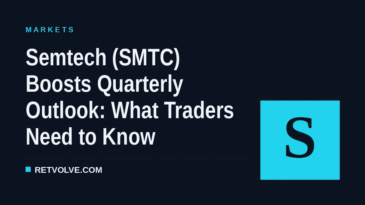 Semtech (SMTC) Boosts Quarterly Outlook: What Traders Need to Know