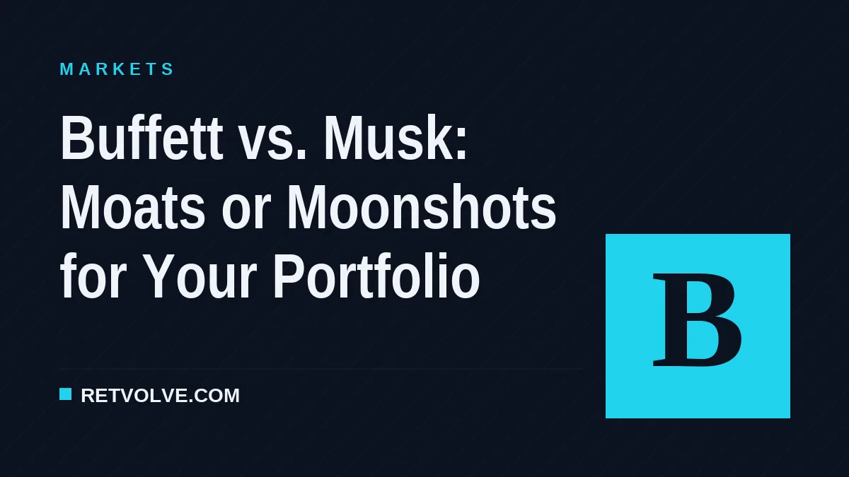 Buffett vs. Musk: Moats or Moonshots for Your Portfolio
