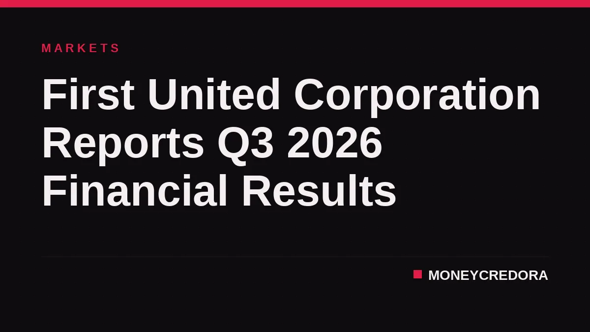 First United Corporation Reports Q3 2026 Financial Results