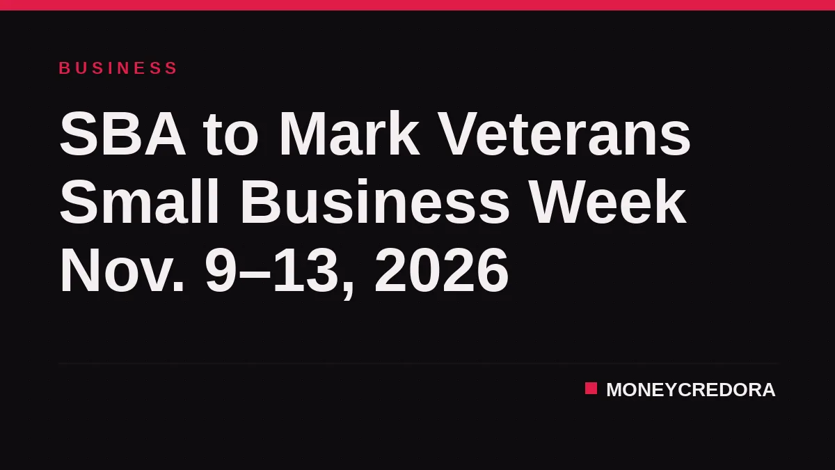 SBA to Mark Veterans Small Business Week Nov. 9–13, 2026