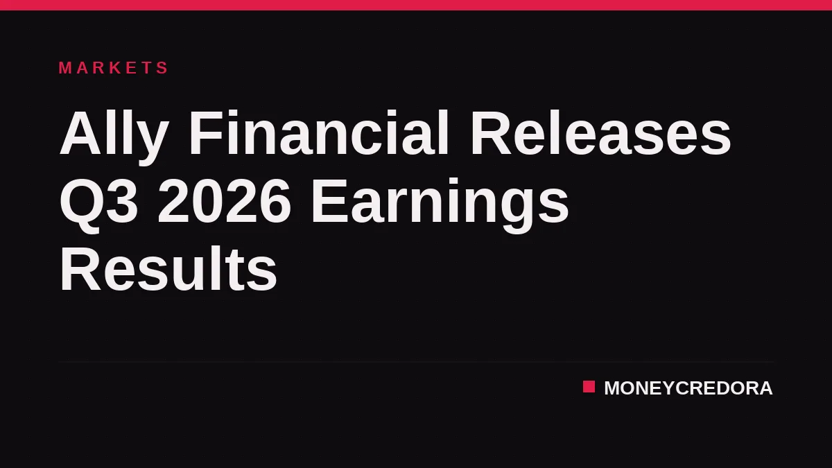 Ally Financial Releases Q3 2026 Earnings Results