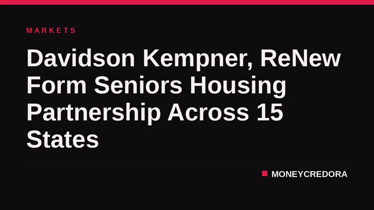 Davidson Kempner, ReNew Form Seniors Housing Partnership Across 15 States
