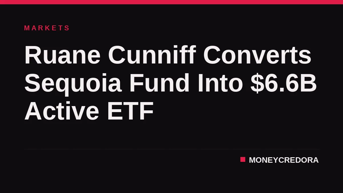 Ruane Cunniff Converts Sequoia Fund Into $6.6B Active ETF