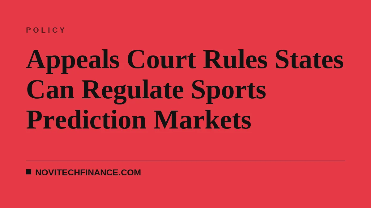 Appeals Court Rules States Can Regulate Sports Prediction Markets