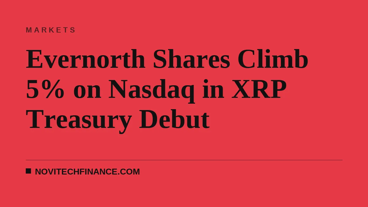 Evernorth Shares Climb 5% on Nasdaq in XRP Treasury Debut