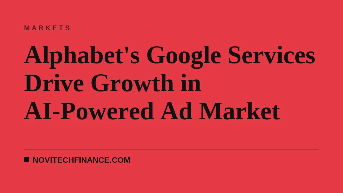 Alphabet's Google Services Drive Growth in AI-Powered Ad Market