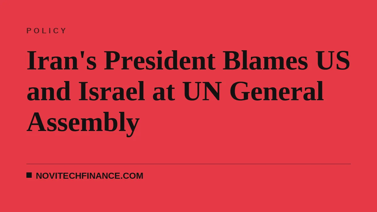 Iran's President Blames US and Israel at UN General Assembly