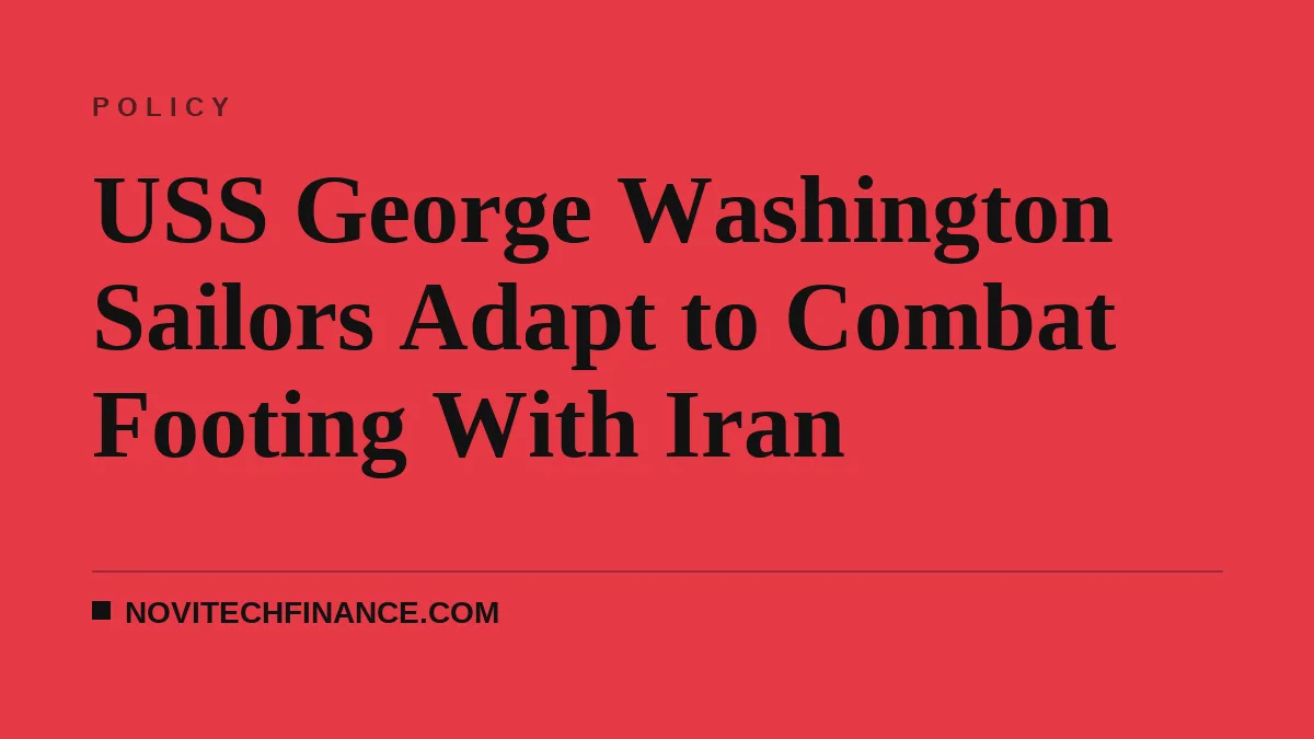 USS George Washington Sailors Adapt to Combat Footing With Iran