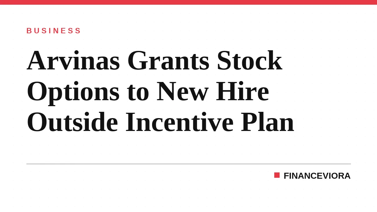 Arvinas Grants Stock Options to New Hire Outside Incentive Plan