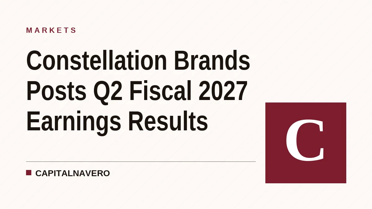 Constellation Brands Posts Q2 Fiscal 2027 Earnings Results