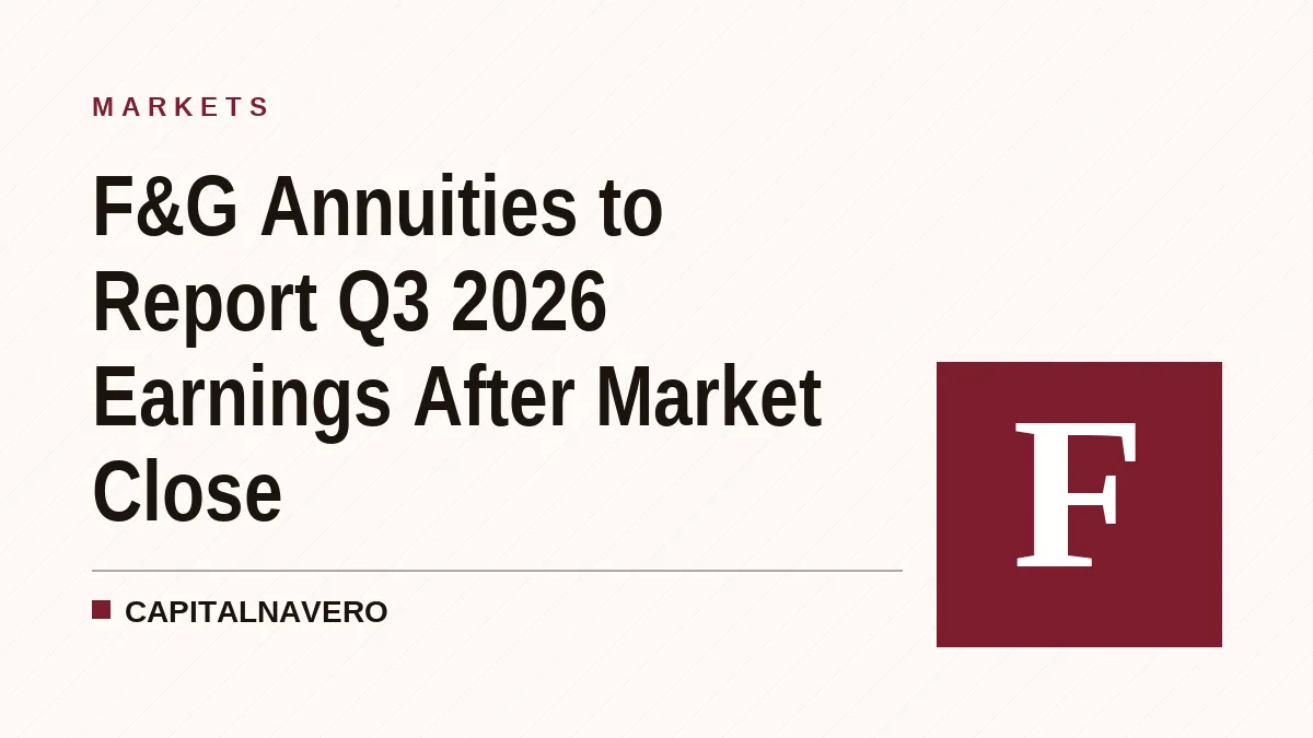 F&G Annuities to Report Q3 2026 Earnings After Market Close