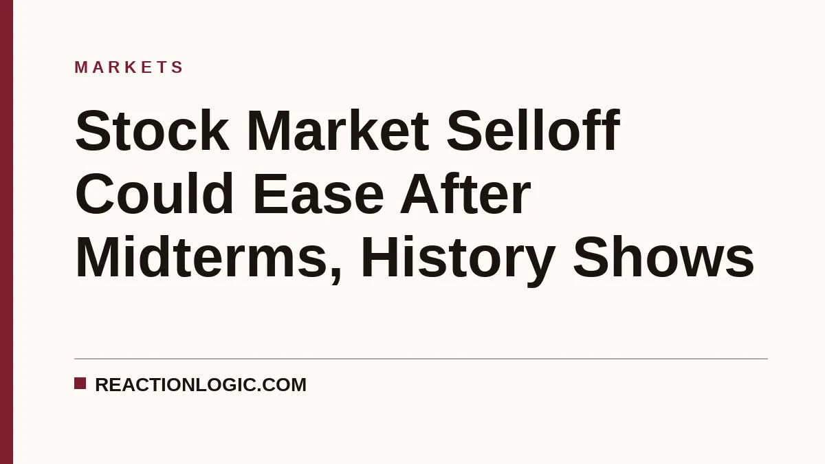 Stock Market Selloff May Ease After Midterms, History Suggests