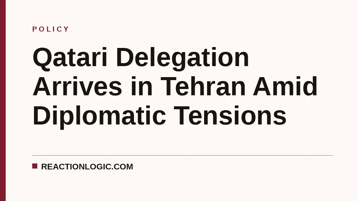 Qatari Delegation Arrives in Tehran Amid Diplomatic Tensions