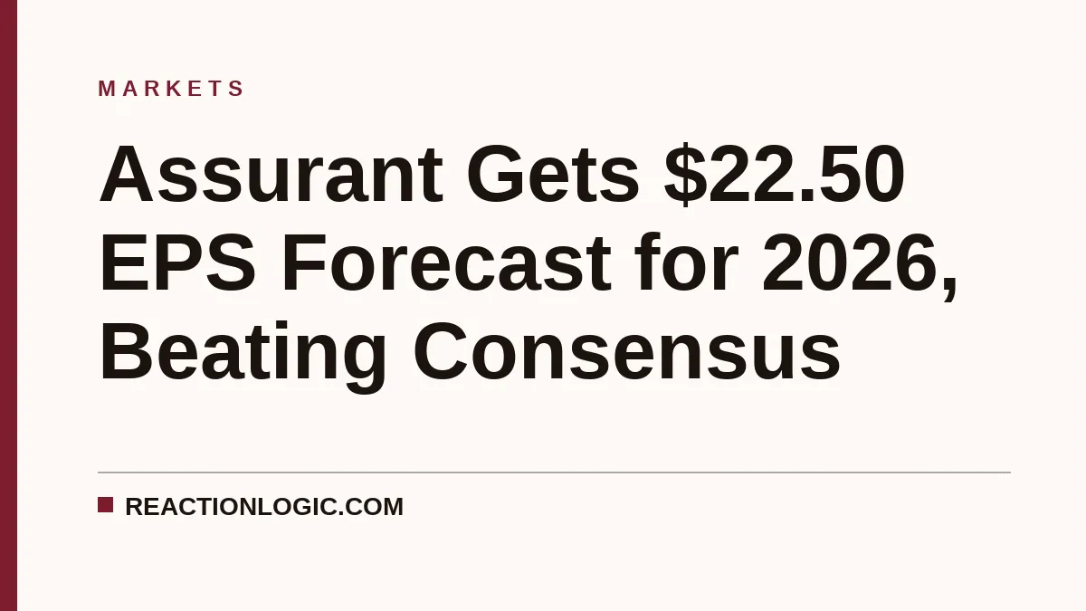 Assurant Gets $22.50 EPS Forecast for 2026, Beating Consensus