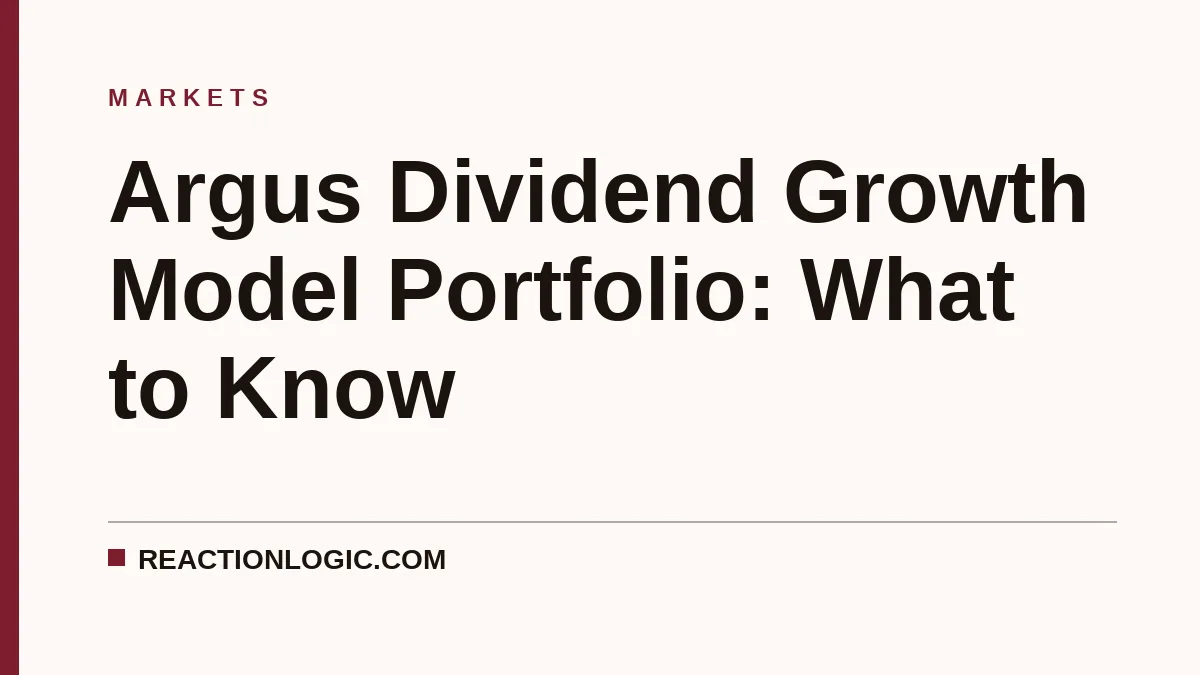 Argus Dividend Growth Model Portfolio: What to Know