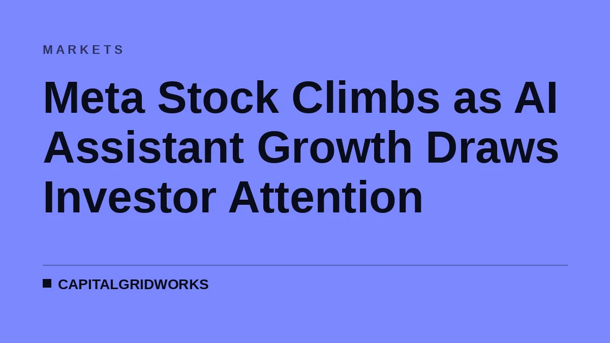 Meta Stock Climbs as AI Assistant Growth Draws Investor Attention
