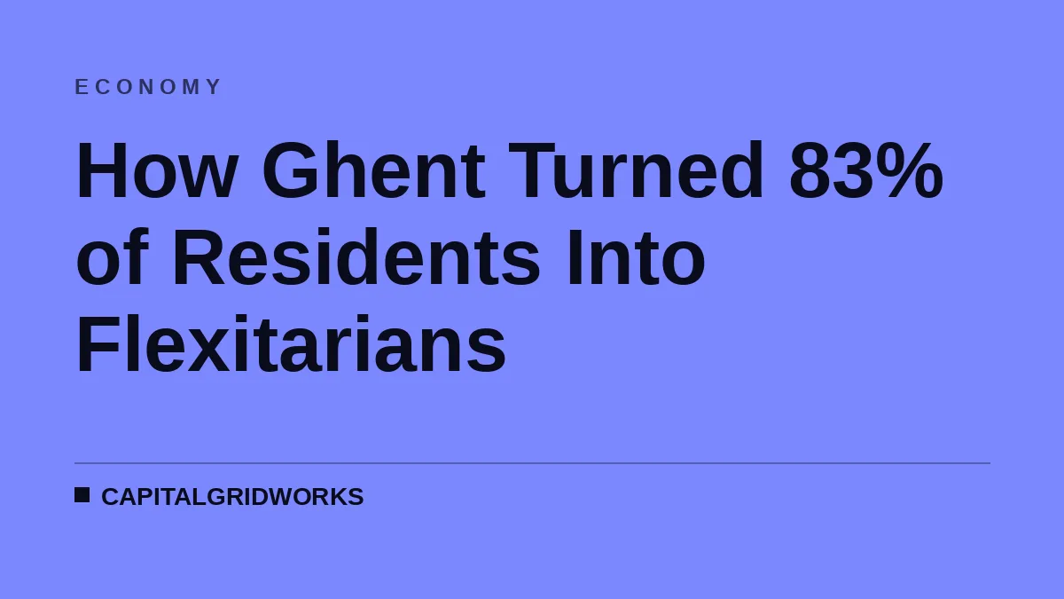How Ghent Turned 83% of Residents Into Flexitarians