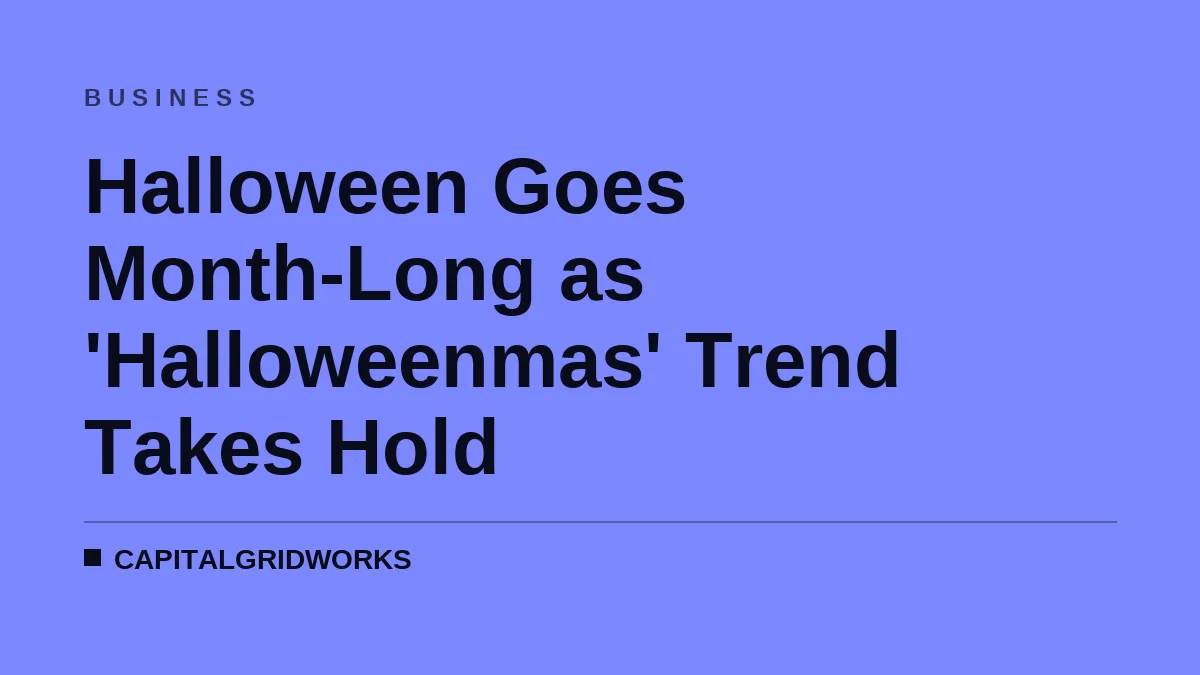 Halloween Goes Month-Long as 'Halloweenmas' Trend Takes Hold