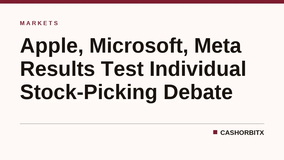 Apple, Microsoft, Meta Results Test Individual Stock-Picking Debate