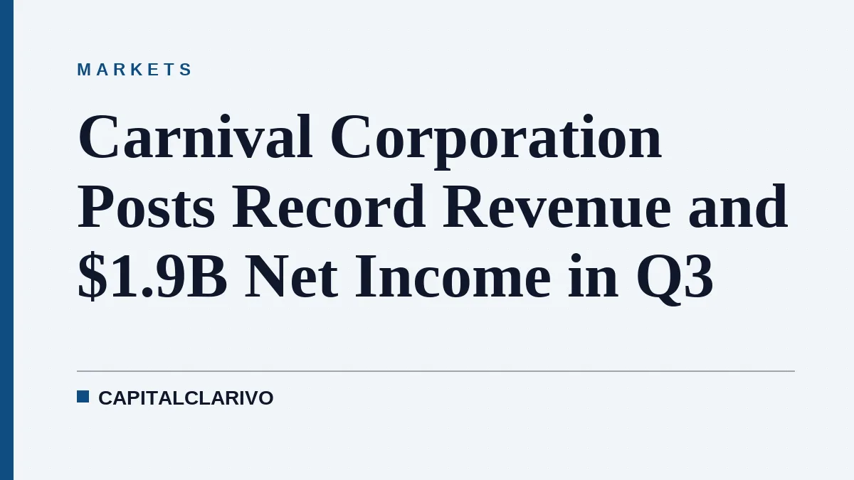 Carnival Corporation Posts Record Revenue and $1.9B Net Income in Q3
