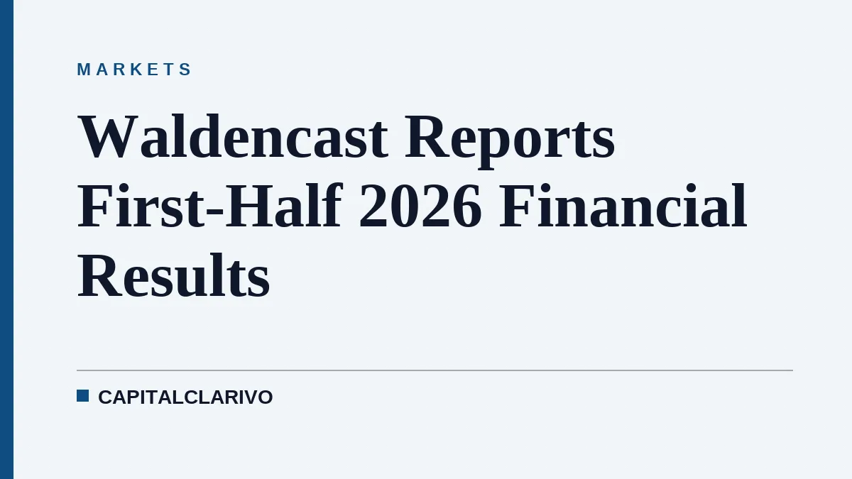 Waldencast Reports First-Half 2026 Financial Results