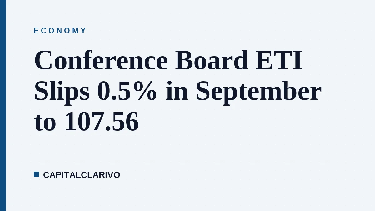 Conference Board ETI Slips 0.5% in September to 107.56