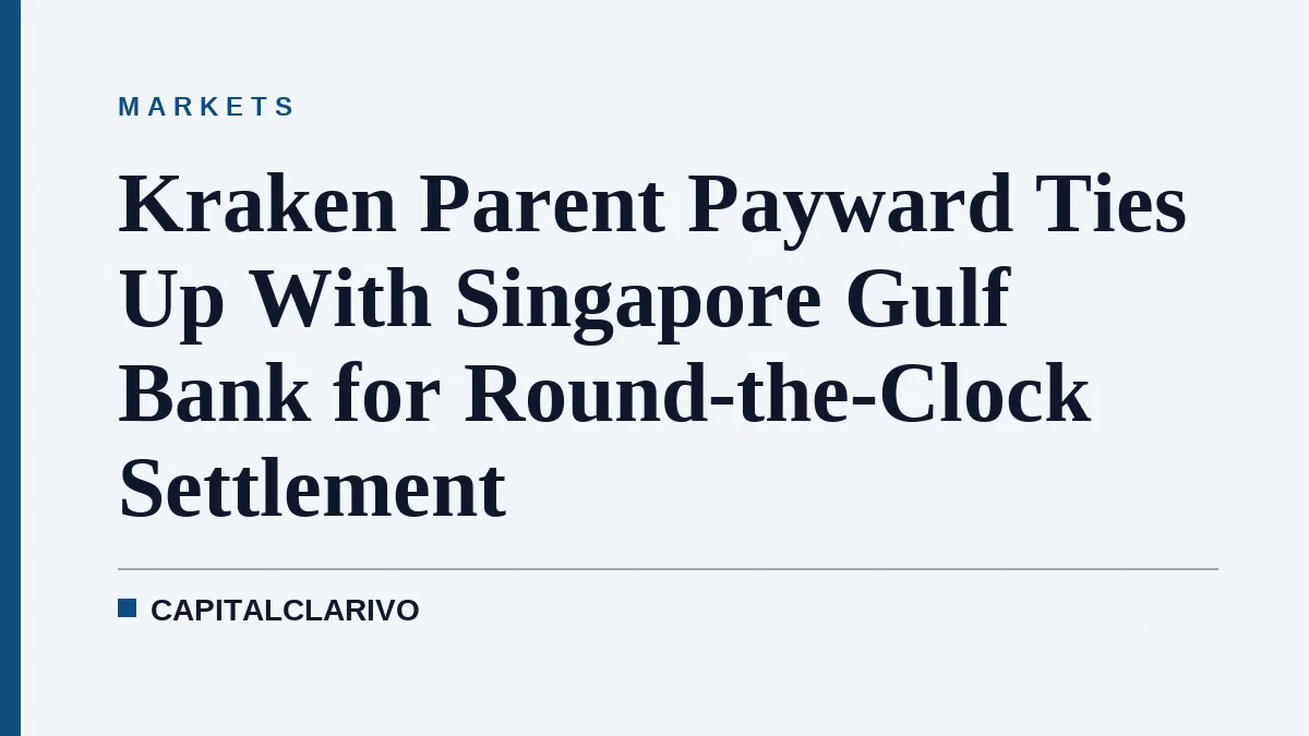 Kraken Parent Payward Ties Up With Singapore Gulf Bank for Round-the-Clock Settlement
