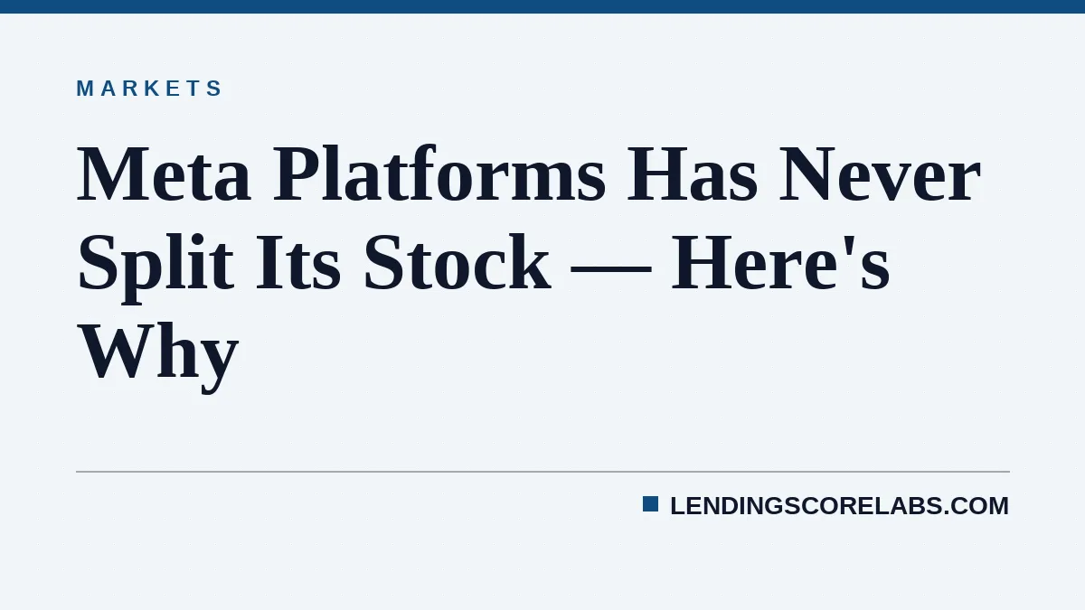 Meta Platforms Has Never Split Its Stock — Here's Why