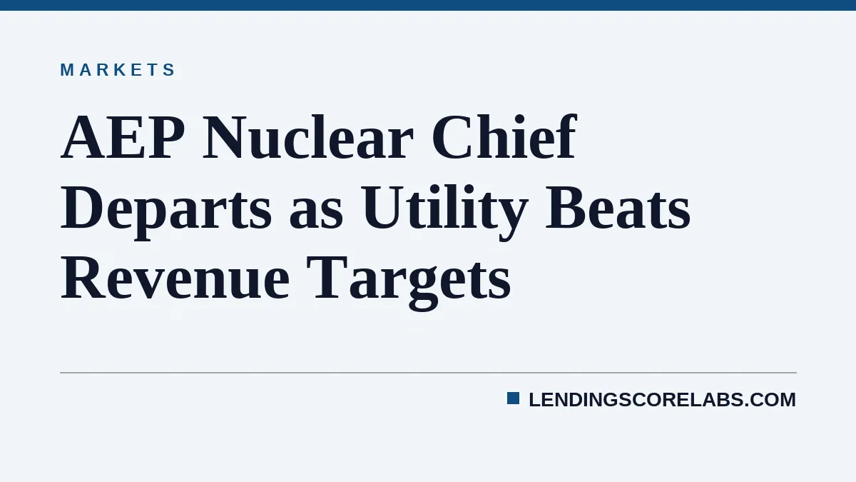 AEP Nuclear Chief Departs as Utility Beats Revenue Targets