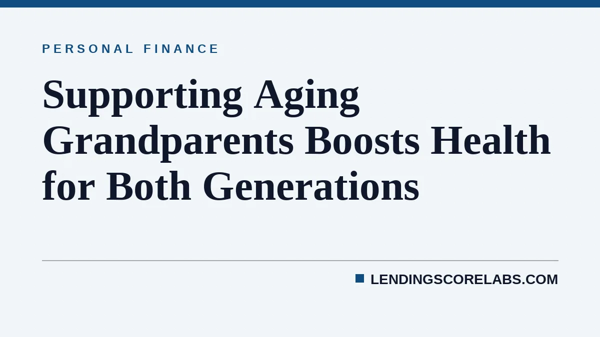Supporting Aging Grandparents Boosts Health for Both Generations