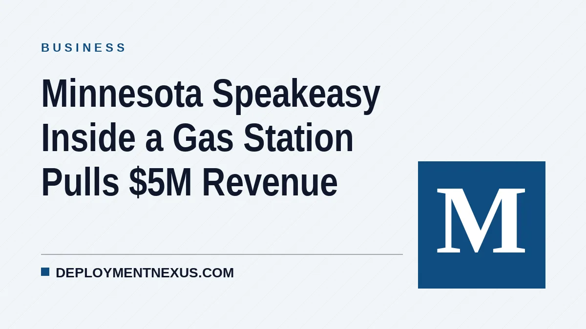 Minnesota Speakeasy Inside a Gas Station Pulls $5M Revenue
