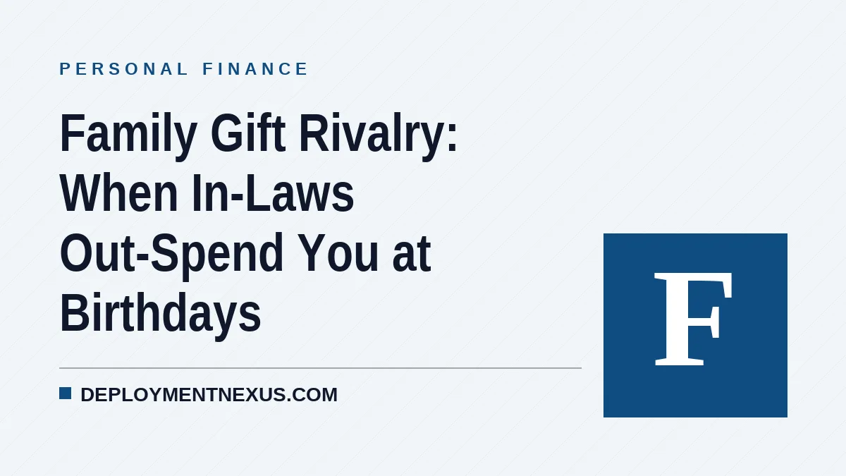 Family Gift Rivalry: When In-Laws Out-Spend You at Birthdays