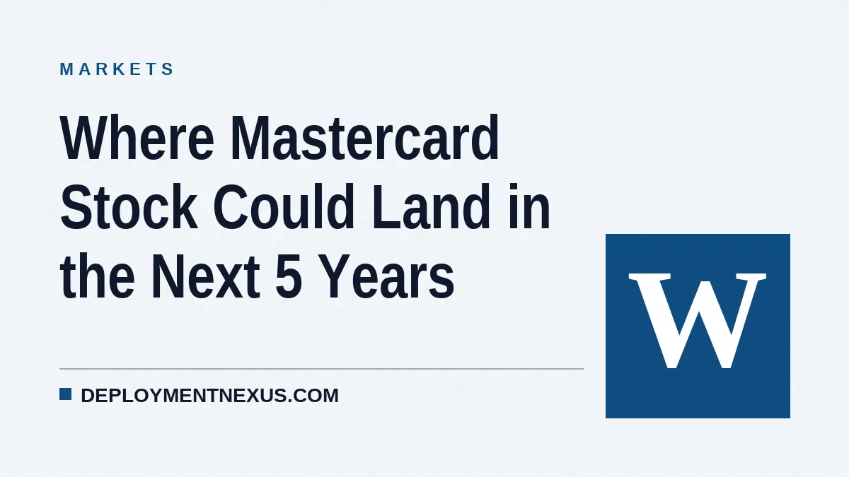 Where Mastercard Stock Could Land in the Next 5 Years