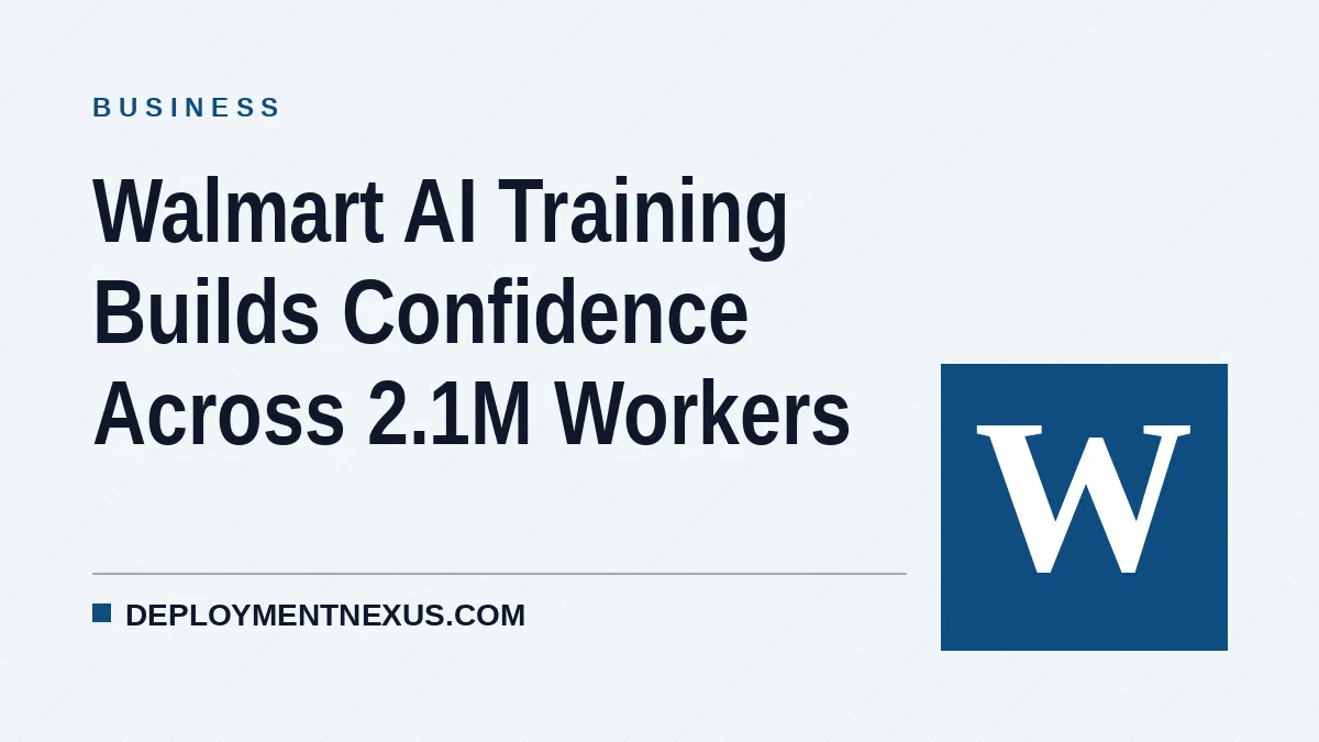 Walmart AI Training Builds Confidence Across 2.1M Workers