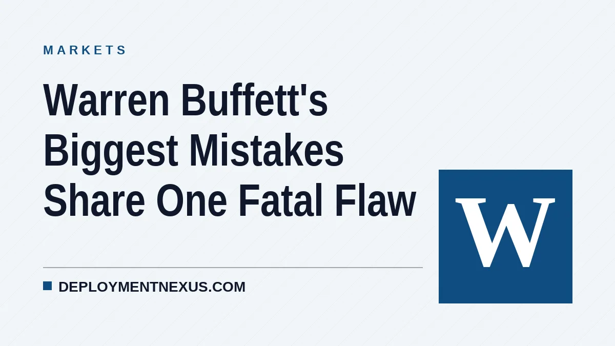 Warren Buffett's Biggest Mistakes Share One Fatal Flaw