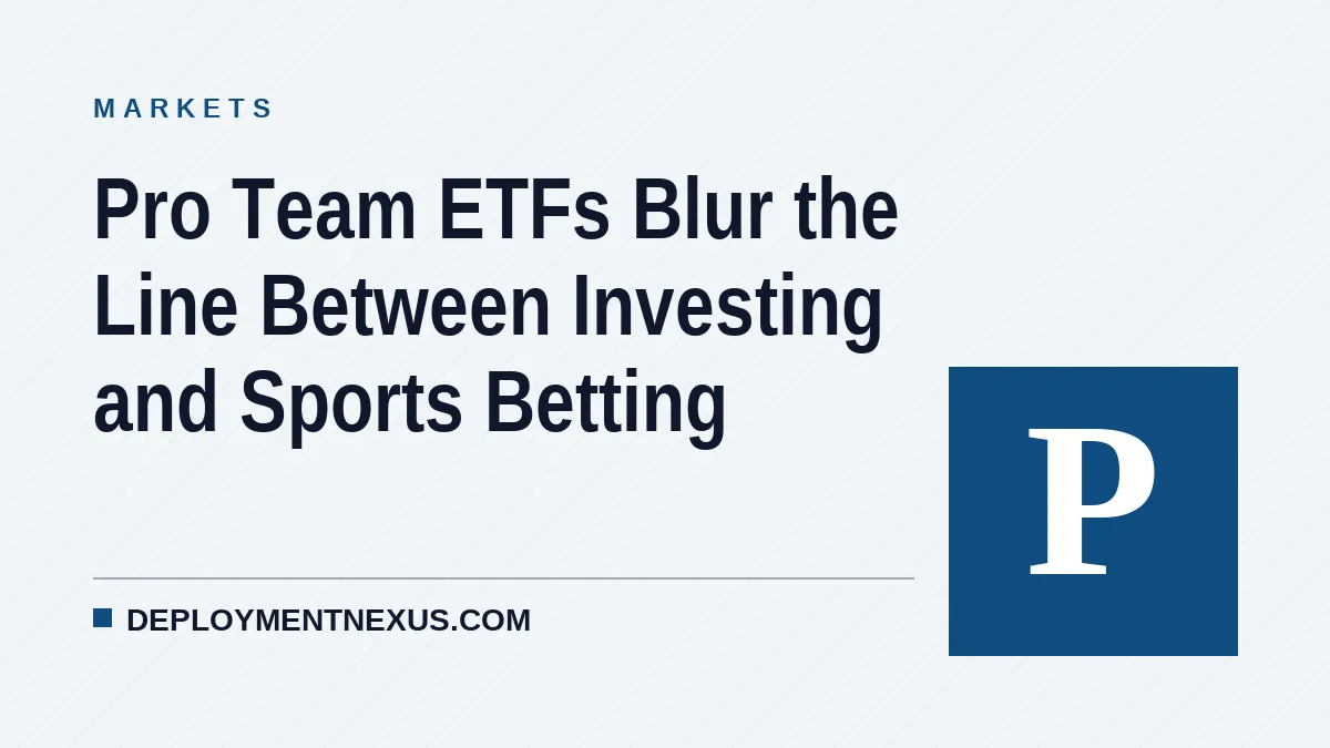 Pro Team ETFs Blur the Line Between Investing and Sports Betting