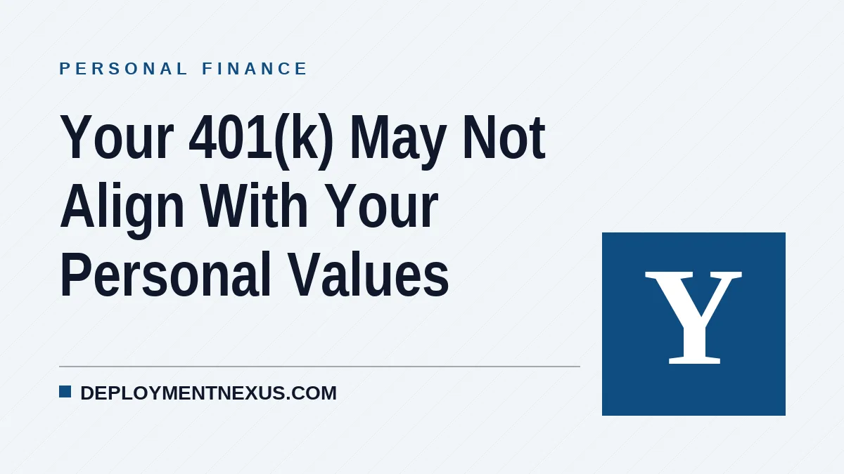 Your 401(k) May Not Align With Your Personal Values