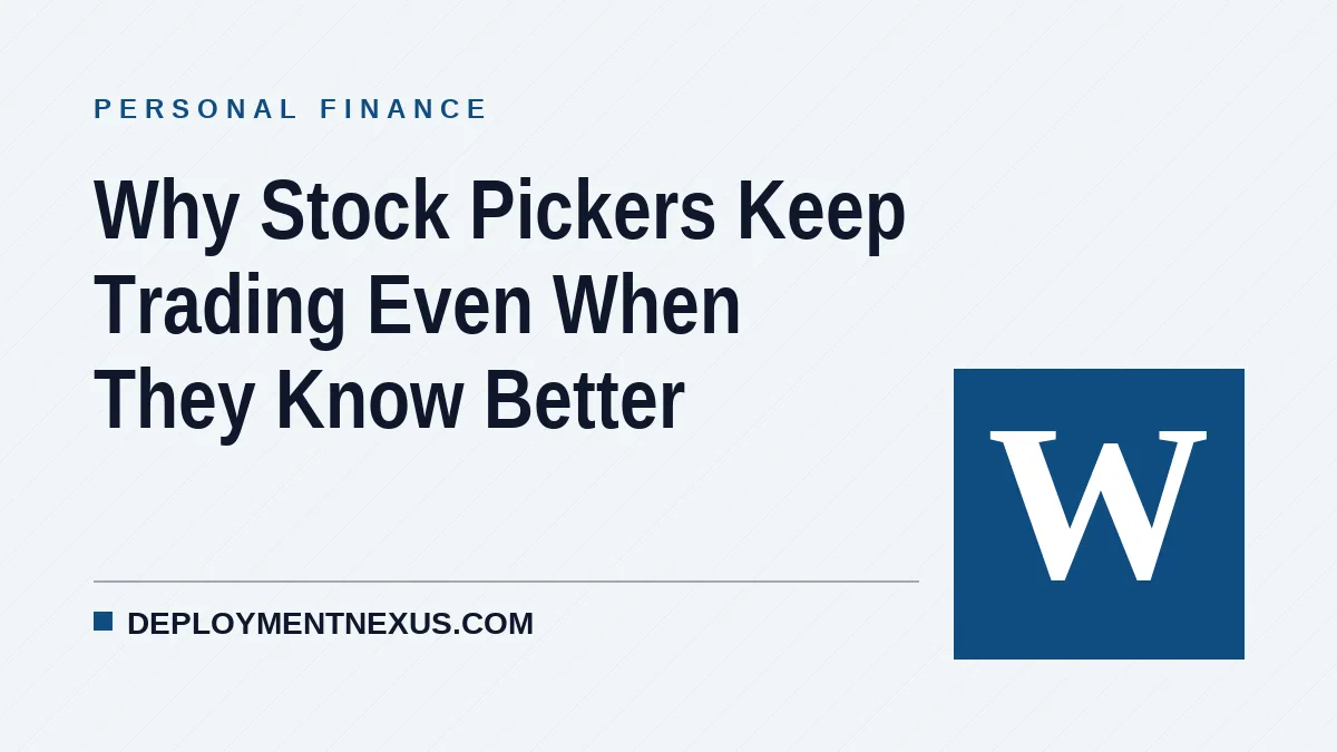 Why Stock Pickers Keep Trading Even When They Know Better