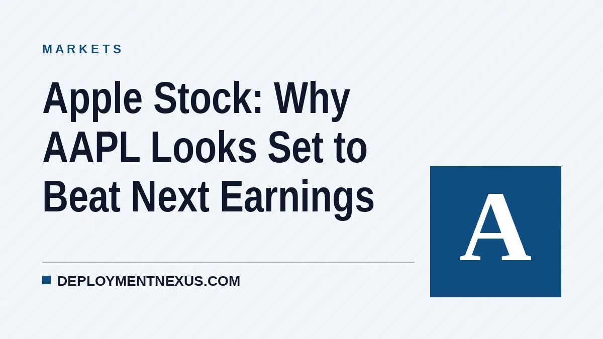 Apple Stock: Why AAPL Looks Set to Beat Next Earnings