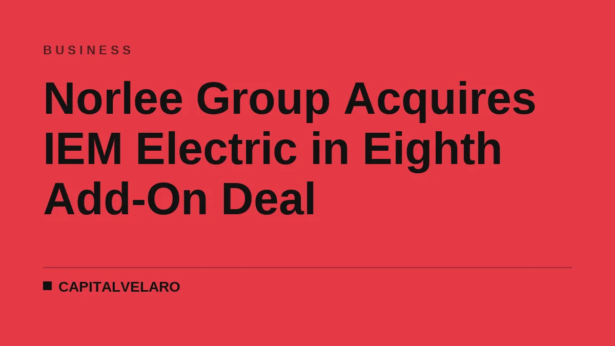 Norlee Group Acquires IEM Electric in Eighth Add-On Deal